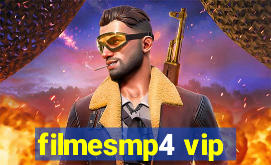 filmesmp4 vip